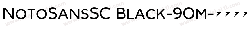 NotoSansSC Black-90m字体转换